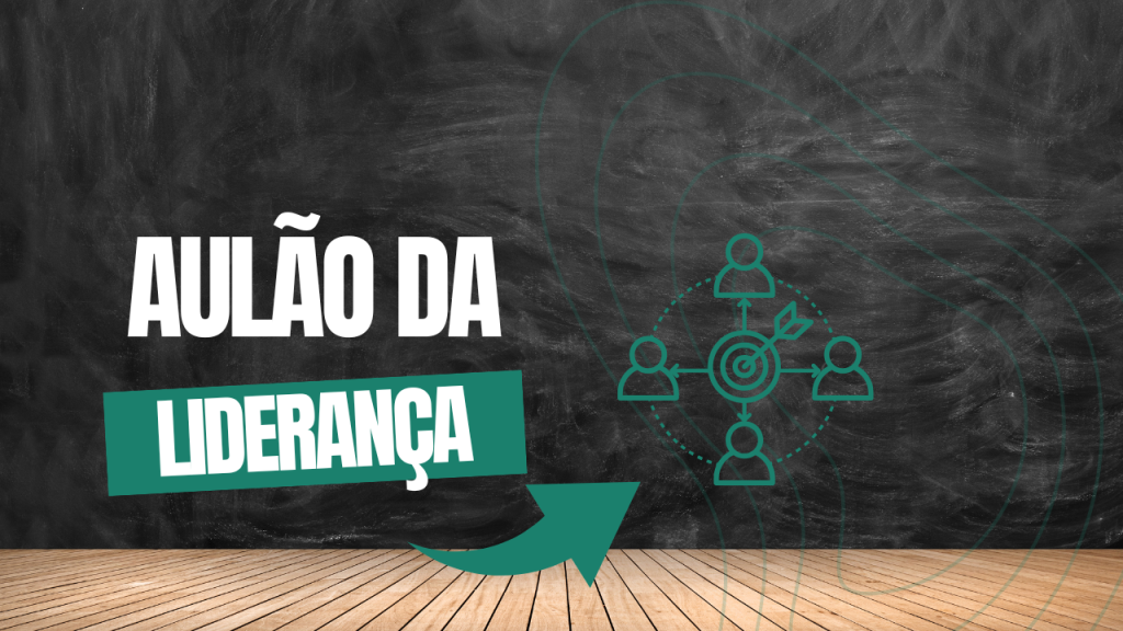 Assista ao AULÃO DA LIDERANÇA, essa live bônus que pode ajudá-lo(a) nas reflexões da liderança